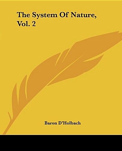 The System of Nature, Vol. 2 (Paperback)