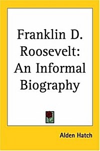 Franklin D. Roosevelt (Paperback)