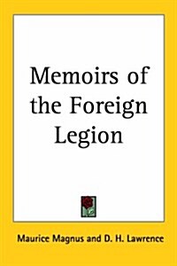 Memoirs of the Foreign Legion (Paperback)