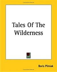 Tales Of The Wilderness (Paperback)