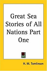 Great Sea Stories of All Nations (Paperback)