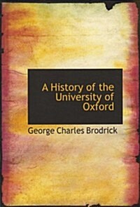 A History of the University of Oxford (Hardcover)