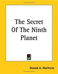 The Secret of the Ninth Planet (Paperback)