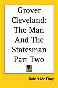 Grover Cleveland (Paperback)