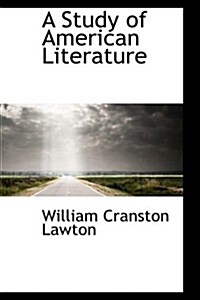 A Study of American Literature (Paperback)