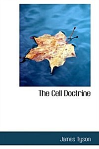 The Cell Doctrine (Hardcover)