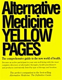 Alternative Medicine Yellow Pages (Paperback)