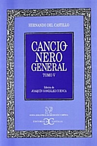 Cancionero general / General Songbook (Hardcover)