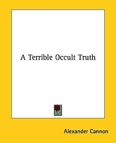 A Terrible Occult Truth (Paperback)