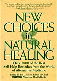 New Choices in Natural Healing (Hardcover)