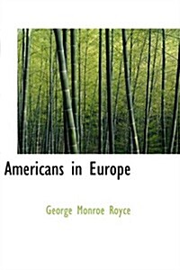 Americans in Europe (Hardcover)