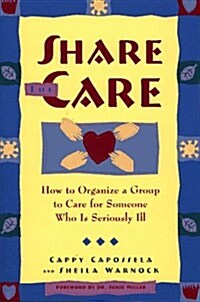 Share the Care (Paperback)