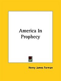 America in Prophecy (Paperback)