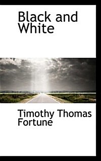 Black and White (Paperback)