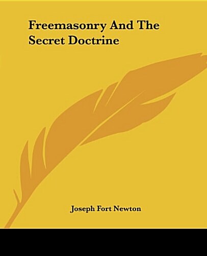 Freemasonry and the Secret Doctrine (Paperback)