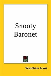 Snooty Baronet (Paperback)
