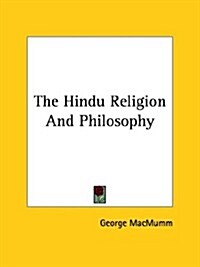 The Hindu Religion and Philosophy (Paperback)