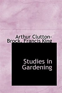 Studies in Gardening (Paperback)