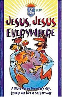 Jesus, Jesus Everywhere (Paperback)