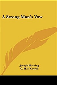A Strong Mans Vow (Paperback)