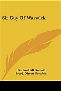 Sir Guy of Warwick (Paperback)