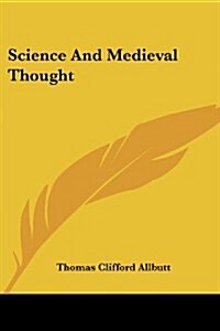Science and Medieval Thought (Paperback)