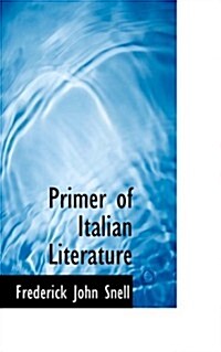 Primer of Italian Literature (Hardcover)