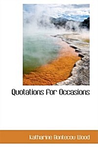 Quotations for Occasions (Hardcover)