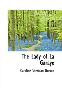 The Lady of La Garaye (Hardcover)