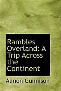 Rambles Overland (Hardcover)