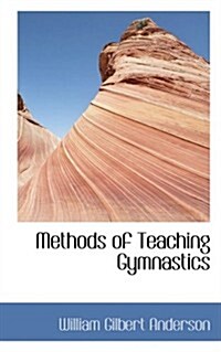 Methods of Teaching Gymnastics (Paperback)