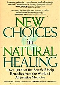 [중고] New Choices in Natural Healing (Paperback)