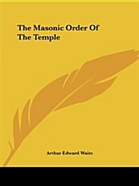 The Masonic Order of the Temple (Paperback)