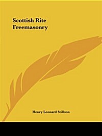 Scottish Rite Freemasonry (Paperback)
