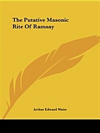 The Putative Masonic Rite of Ramsay (Paperback)