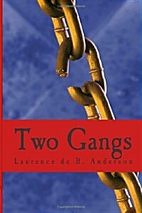 Two Gangs (Paperback)
