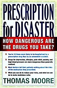 Prescription for Disaster (Hardcover)