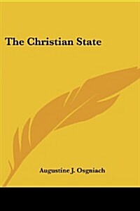The Christian State (Paperback)