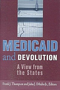 Medicaid and Devolution (Hardcover)