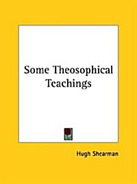 Some Theosophical Teachings (Paperback)