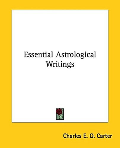 Essential Astrological Writings (Paperback)