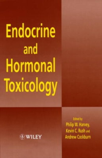 Endocrine and Hormonal Toxicology (Hardcover)