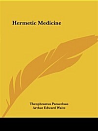 Hermetic Medicine (Paperback)