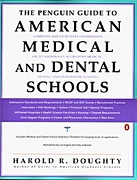 The Penguin Guide to American Medical and Dental Schools (Paperback)