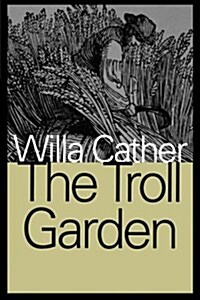 The Troll Garden (Paperback)