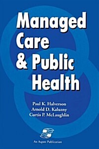 Managed Care & Public Health (Paperback)