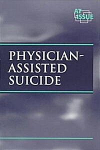 Physician-Assisted Suicide (Paperback)