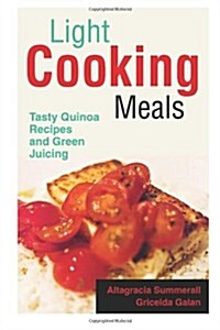 Light Cooking Meals (Paperback)
