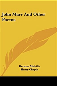 John Marr and Other Poems (Paperback)