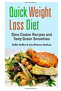 Quick Weight Loss Diet (Paperback)